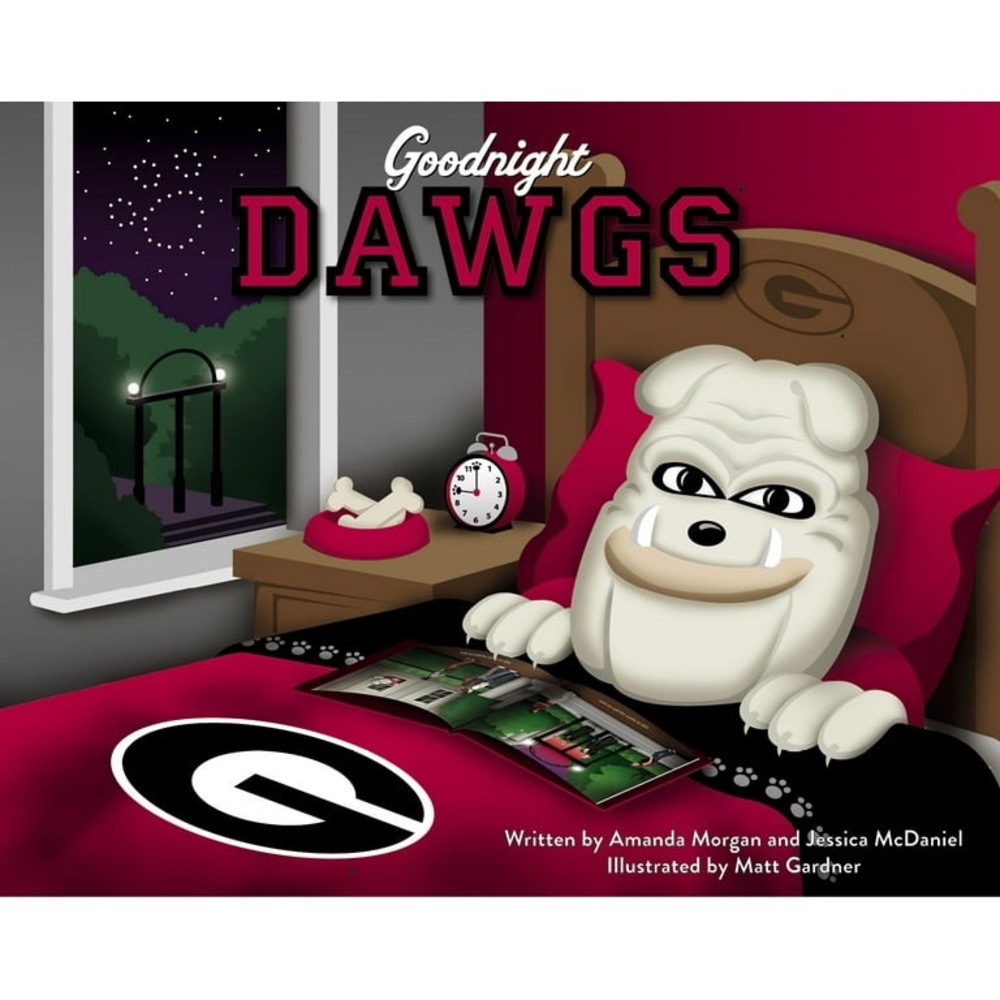 University of Georgia Goodnight Dawgs – Hardcover Children’s Book
